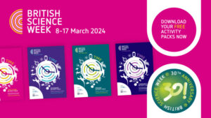 Free activity packs for British Science Week  